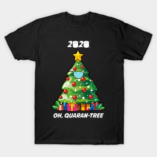 Oh, Quaran-Tree Funny Christmas Tree Xmas 2020 Quarantine T-Shirt